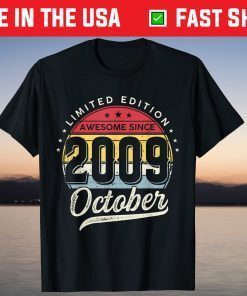 12 Years Old Limited Edition Awesome Since 2009 October Unisex Shirt