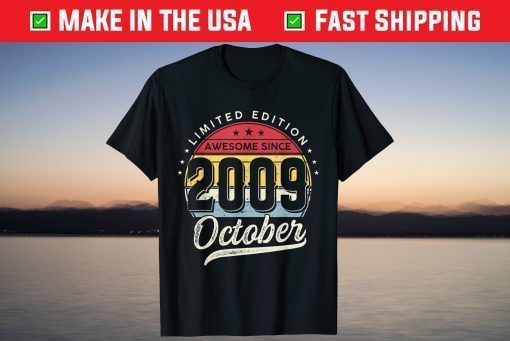 12 Years Old Limited Edition Awesome Since 2009 October Unisex Shirt