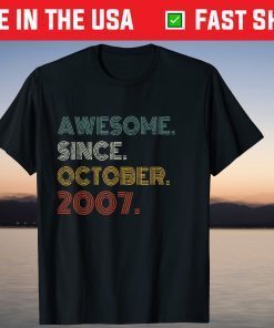 Awesome Since October 2007 14th Birthday 14 Years Old Gift T-Shirt