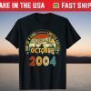 17 Year Old October Gift 2004 One Of A Kind 17th Birthday Tee Shirt