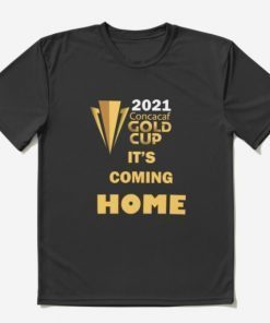 2021 Concacaf Gold Cup It's Coming Home Usa Champions Us 2021 Shirt