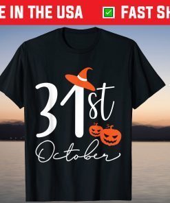 31st October Happy Halloween Tee Shirt