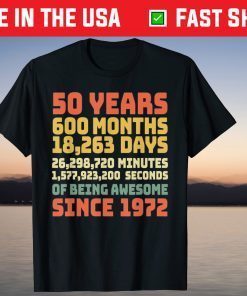 50 Years Of Being Awesome Since 1971 Birthday 2021 Shirt