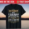 A Queen Was Born In October Birthday Us 2021 Shirt