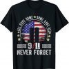 All Gave Some Some Gave All 20Year 911 Memorial Never Forget Flag Official Shirt