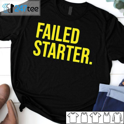 Andrew Chafin Failed Starter Shirt