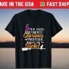 Another Glorious Morning Makes Me Sick T-Shirt