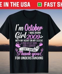 Awesome Since 2009 12Th Birthday I'm A October Girl 2009 Tee Shirt