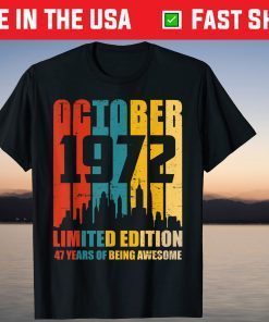 Awesome Since October 1972 Vintage 47th Birthday Tee Shirt