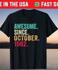 Awesome Since October 1982 39th Birthday Gift T-Shirt