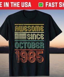 Awesome Since October 1985 34th Birthday 2021 shirt