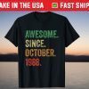 Awesome Since October 1988 33rd Birthday 33 Years Old Tee Shirt