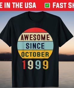 Awesome Since October 1999 22th Birthday 22 Year Old Tee Shirt