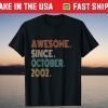 Awesome Since October 2002 19th Birthday Tee Shirt