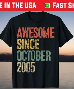 Awesome Since October 2005 16th Birthday 16 Year Old Gift Shirt