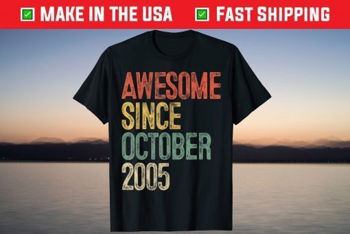 Awesome Since October 2005 16th Birthday 16 Year Old Gift Shirt