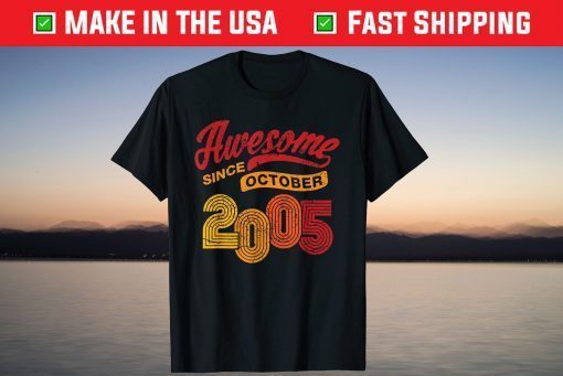 Awesome Since October 2005 16 Years Old 16th Birthday Gift T-Shirt