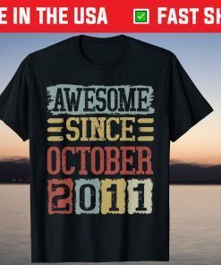 Awesome Since October 2011 10th Birthday 10 Year Old Tee Shirt