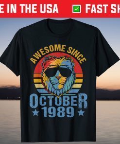 Awesome Since October Lion 1989 30th Birthday Classic T-Shirt