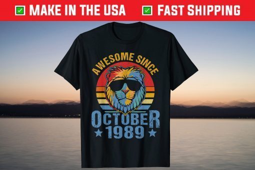 Awesome Since October Lion 1989 30th Birthday Classic T-Shirt