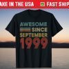 Awesome Since September 1999 22nd Birthday Tee Shirt