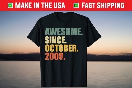 Awesome since October 2000 21th Birthday Gift Shirt