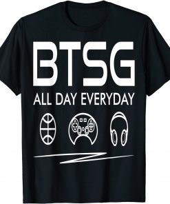 BTSG All Day Everyday 2021 T-Shirt