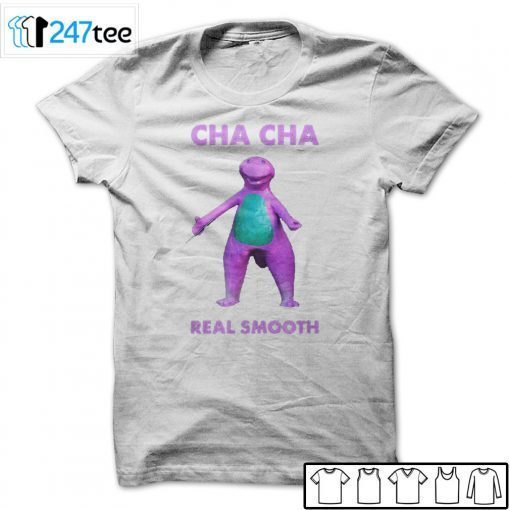 Barney Statue Cha Cha Real Smooth Dinosaur Gift Shirt