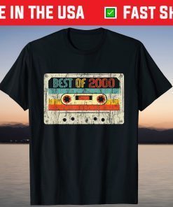 Best Of 2000 Cassette Tape 21st Birthday Tee Shirt