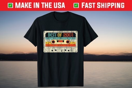 Best Of 2001 Cassette Tape 20th Birthday Gift Shirt