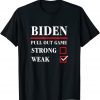 Biden Afghanistan US military pull out Kabul Tee Shirt