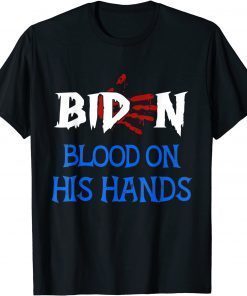 Biden Blood On His Hands - Bring Trump Back Biden Handprint Unisex Shirt