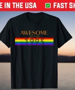 Birthday Awesome Since 1995 Gay Pride Rainbow LGBT Unisex Shirt