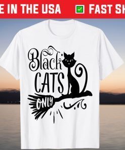 Black Cats Only Halloween Premium Lazy Halloween Costume Tee Shirt