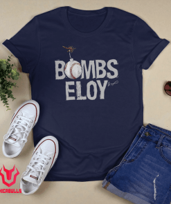 Bombs Eloy Eloy Jiménez Gift T-Shirt