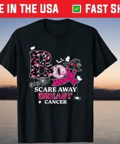 Boo Scare Away Breast Cancer In October We Wear Pink Tee Shirt