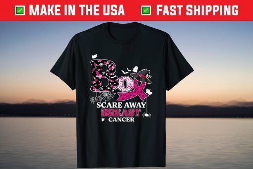 Boo Scare Away Breast Cancer In October We Wear Pink Tee Shirt