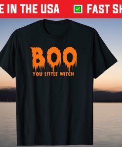 Boo You Little Witch Halloween Merch Tee Shirt