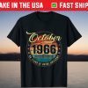 Born In October 1966 55th Birthday 55 Years Old 2021 T-Shirt