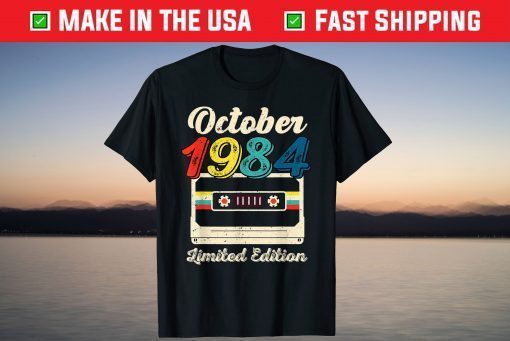 Born In October 1984 Vintage Limited Edition 37th Birthday T-Shirt