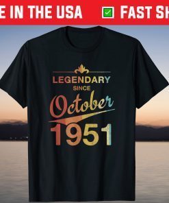 Born in October 1951 70th Birthday 70 Year Old Gift Shirt