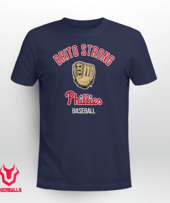 Brito Strong Phillies Baseball Us 2021 T-Shirt