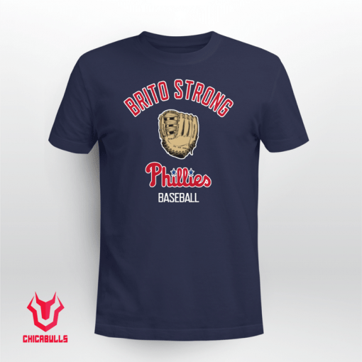 Brito Strong Phillies Baseball Us 2021 T-Shirt