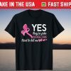 Butterfly Yes They're Fake Breast Cancer Awareness Survivor Tee Shirt