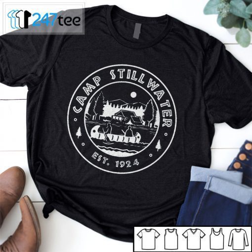 Camp Still Water Est 1924 Dead Of Summer Tee Shirt