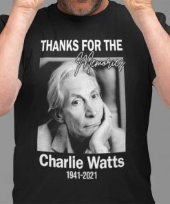 Charlie Watts 1941- 2021 Thanks For The Memories Official Shirt