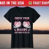Check Your Boobs Mine Tried Kill To Me Breast Cancer T-Shirt