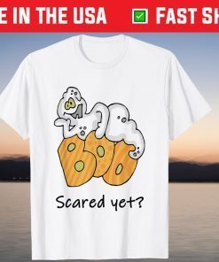 Cute Halloween Ghost Boo Scared Yet Halloween T-Shirt