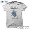 Cute Mouse I Dont Want To Cook Anymore U Want To Die Unisex T-Shirt