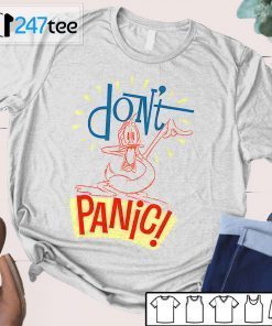 Duck Donald Don’t Panic Cat Badell Gift Shirt